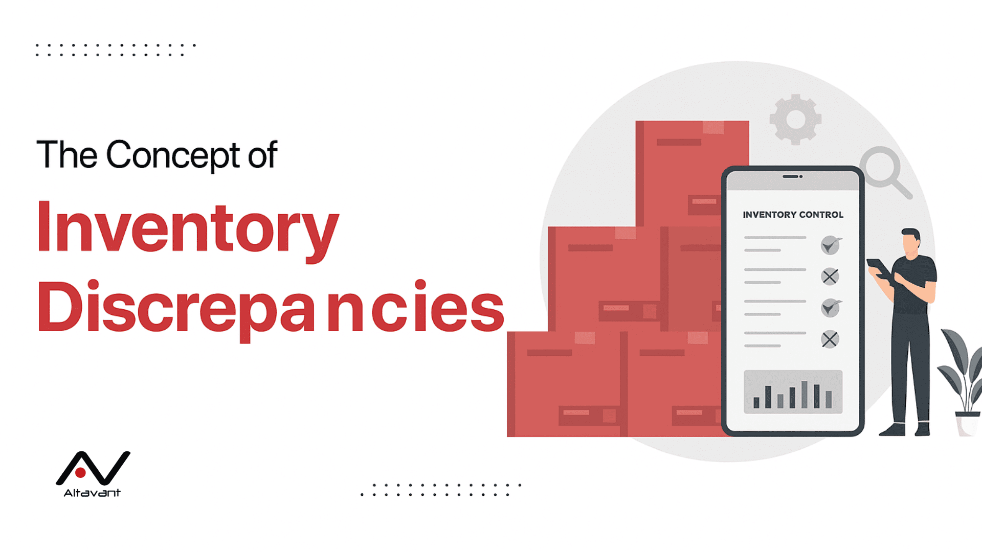 https://altavantconsulting.com/wp-content/uploads/2025/06/featured-inventory-discrepancy-cost-blog-1.png