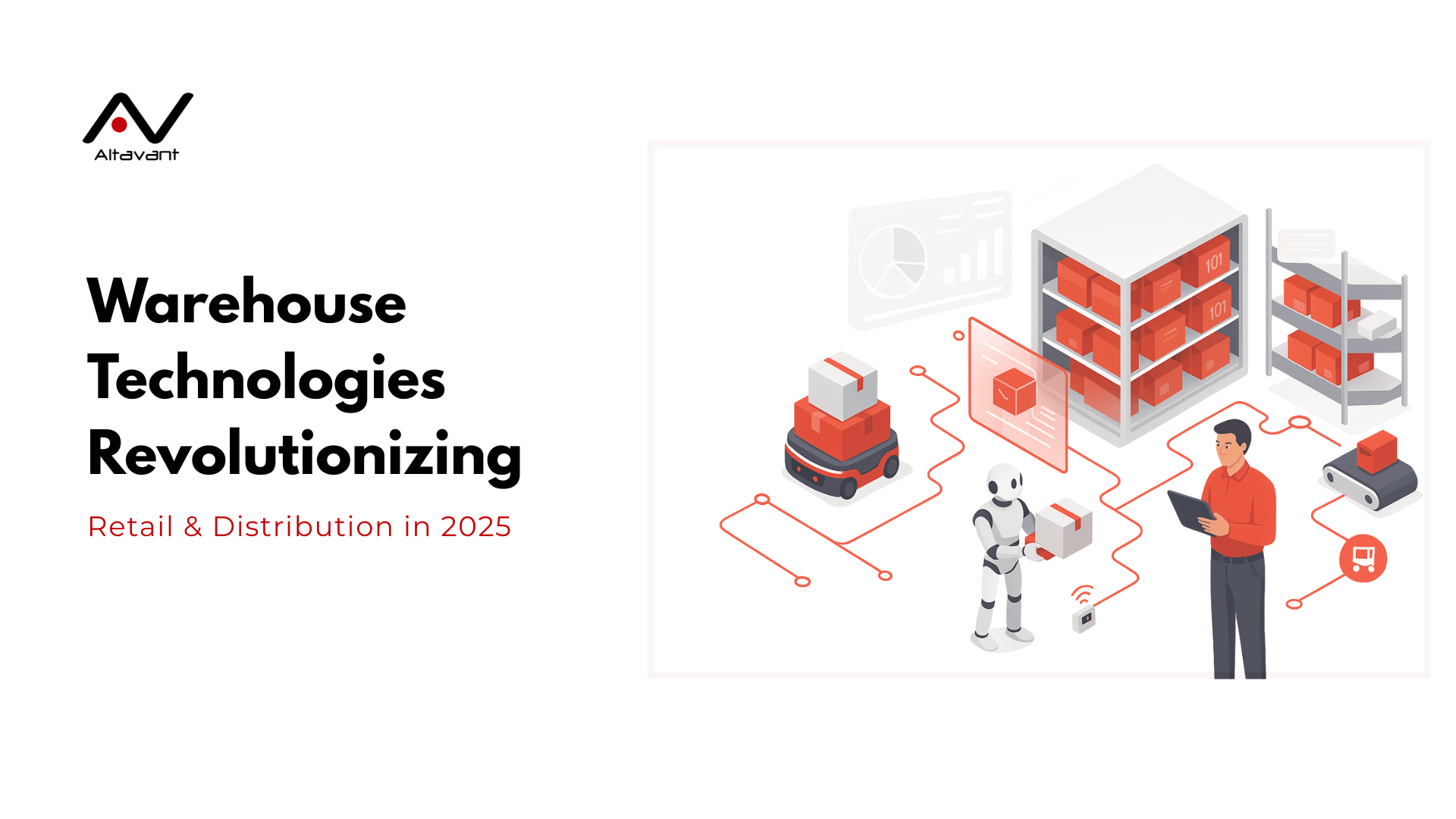 https://altavantconsulting.com/wp-content/uploads/2025/07/Top-5-Warehouse-Technologies-Revolutionizing-Retail-Distribution-in-2025.png