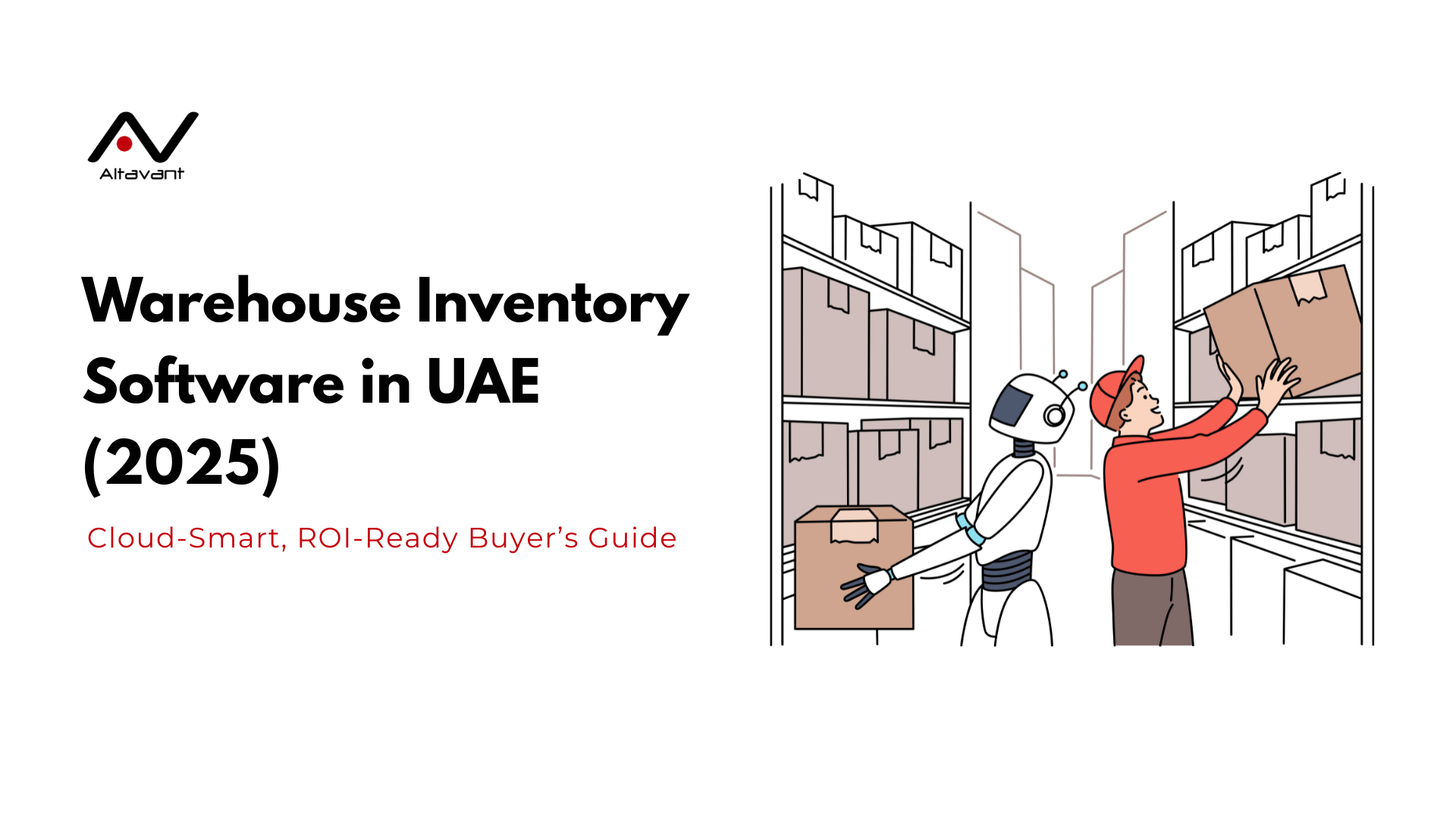 https://altavantconsulting.com/wp-content/uploads/2025/10/warehouse-inventory-software-uae-2025-buyers-guide.png